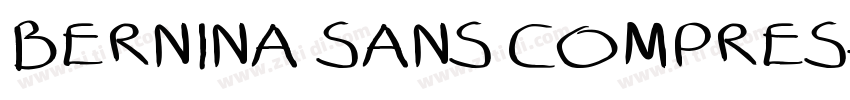 BERNINA SANS COMPRES字体转换